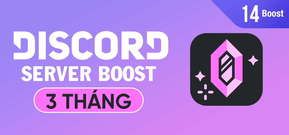 Discord Server Boost 3 tháng (14 Boost - Level 3)